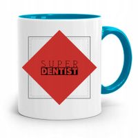 Kubek Błękitny Prezent Dentysty Super Dentist Z Nadrukiem Ze Zdjęciem