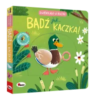 Zwierzaki w ruchu. Bądź jak kaczka