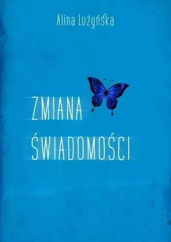 Zmiana świadomości zdjęcie 1
