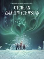 Otchłań zmartwychwstań Gabriel Rodriguez;HiroDjee
