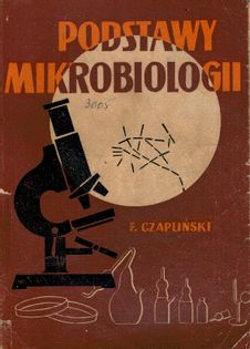 Podstawy mikrobiologii Franciszek Czapliński
