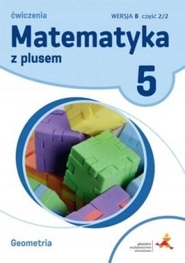 Matematyka SP 5 Z Plusem Geometria wersja B GWO zdjęcie 1