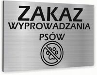 Tabliczka znak informacyjny 30x20 ZAKAZ WYPROWADZANIA PSÓW Aluminiowa