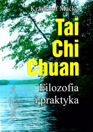 Tai Chi Chuan. Filozofia I Praktyka na Arena.pl