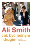 Jak być jednym i drugim