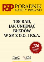 108 RAD JAK UNIKNĄĆ BŁĘDÓW W SP. Z O. O. I P. S. A. PRACA ZBIOROWA