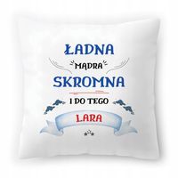 Poduszka Dla Lary Na Urodziny Imieniny Prezent Z Nadrukiem Ze Zdjęciem