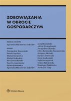 Zobowiązania w obrocie gospodarczym Praca zbiorowa