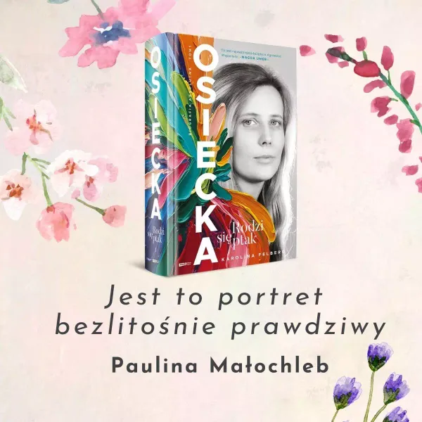 Osiecka. Rodzi Się Ptak zdjęcie 4