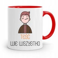 Kubek Czerwony Dla Teścia Teść Wie Wszystko Z Nadrukiem Ze Zdjęciem