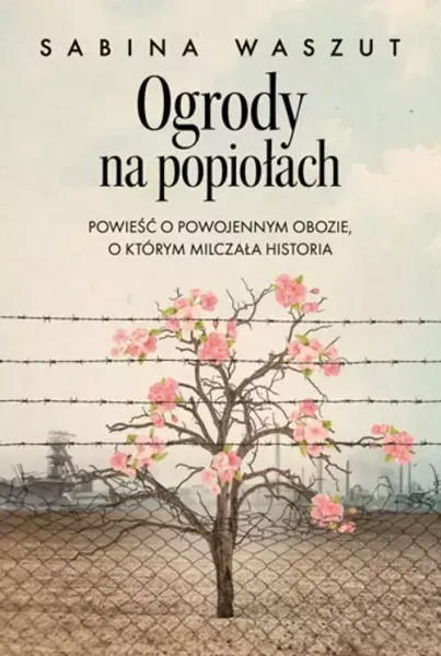 Ogrody na popiołach zdjęcie 1