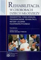 Rehabilitacja w chorobach dzieci i młodzieży