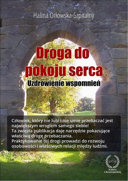 (pdf) Droga do pokoju serca. Uzdrowienie wspomnień zdjęcie 1