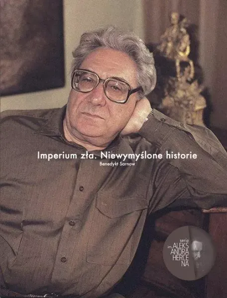 Imperium zła. Niewymyślone historie zdjęcie 1