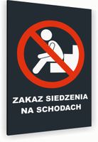 Tabliczka znak informacyjny 30x20 Antracyt NIE SIADAĆ NA SCHODACH Dibond