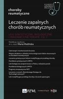 Leczenie zapalnych chorób reumatycznych. Leki syntetyczne, biologiczne i
