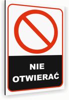 Tabliczka znak informacyjny 20x15 Biała NIE OTWIERAĆ Nierdzewna NADRUK UV