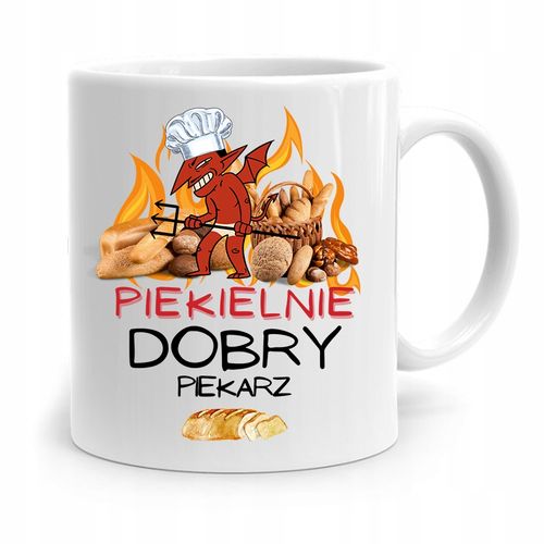 Kubek Prezent Dla Piekarza Piekielnie Dobry Z Nadrukiem Ze Zdjęciem na Arena.pl
