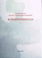 Korespondencja Czesław Miłosz - Krystyna i Czesław Bednarczykowie
