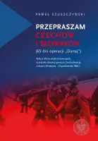 Przepraszam Czechów i Słowaków