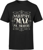 PREZENT DLA MĘŻA KOSZULKA NAJLEPSZY MĄŻ NA ŚWIECIE ROCZNICE ŚLUBU URODZINY