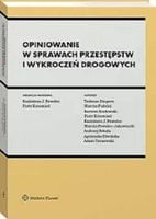 Opiniowanie w sprawach przestępstw i wykr. drog.