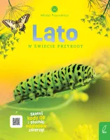 Młodzi przyrodnicy. Lato w świecie przyrody