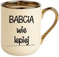 Kubek PREMIUM oryginalny prezent dla BABCI upominek Babcia