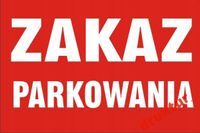 Tabliczka znak Zakaz parkowania tablica pcv