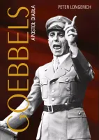 Goebbels Apostoł diabła - niezwykle szczegółowa biografia Josepha Goebbelsa