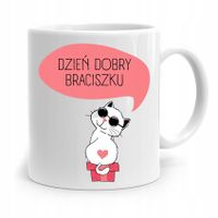 Kubek Dla Brata Dziecka Dzień Dobry Braciszku Z Nadrukiem Ze Zdjęciem