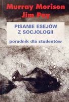 Pisanie Esejów Z Socjologii. Poradnik Dla Studentów