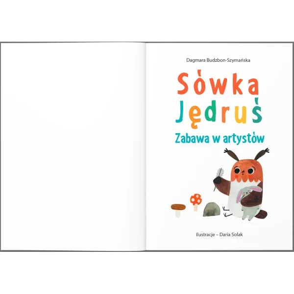 Sówka Jędruś. Zabawa w artystów zdjęcie 2