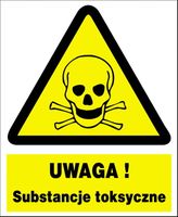 ZOO-6 - UWAGA ! Substancje toksyczne  ZNAK TABLICA