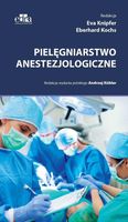 Pielęgniarstwo anestezjologiczne E. Knipfer, E. Kochs, Knipfer E. , Kochs…