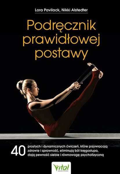 LORA PAVILACK PODRĘCZNIK PRAWIDŁOWEJ POSTAWY zdjęcie 1