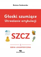 Głoski szumiące. Utrwalanie artykulacji, zeszyt 4, Głoska szcz