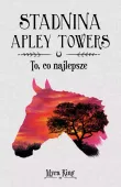 Stadnina Apley Towers. Tom 5. To, co najlepsze