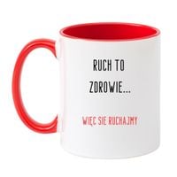 KUBEK "RUCH TO ZDROWIE, WIĘC SIĘ RUCHAJMY" Wzór - Klasyczny Biało-Czerwony 330 ml