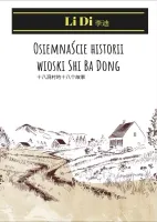 Osiemnaście historii wioski Shi Ba Dong