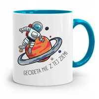 Kubek Błękitny Dla Geodety Nie Z Tej Ziemi Z Nadrukiem Ze Zdjęciem