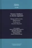 Gwara i kultura w słowie zapisane