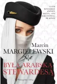 Była arabską stewardesą - historia Polki w arabskich liniach lotniczych
