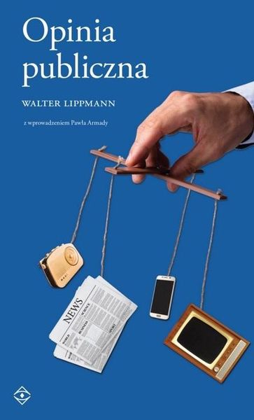 Opinia Publiczna Walter Lippmann zdjęcie 1