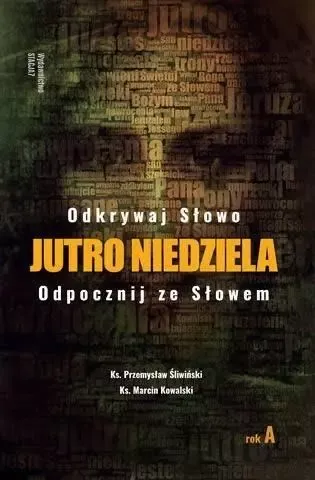 Jutro Niedziela Rok A zdjęcie 1