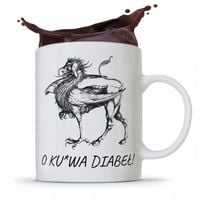 Kubek Śmieszny Zabawny Żajebioza O Kur*A Diabeł! Z Nadrukiem Ze Zdjęciem