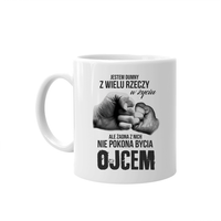 Jestem dumny z wielu rzeczy w życiu - kubek na prezent dla taty
