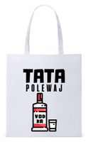 Dla Taty Ojca Tatusia Torba Eco Biała Shopper Z Nadrukiem Ze Zdjęciem