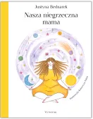 Nasza niegrzeczna mama
