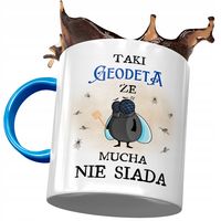Kubek Błękitny Dla Geodety Mucha Nie Siada Z Nadrukiem Ze Zdjęciem